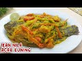 REVIEW JUJUR IKAN NILA BUMBU ACAR KUNINGNYA RESEP ABI ENAKNYA BENERAN