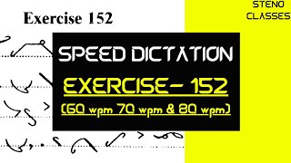 Speed Dictation of Exercise 152 (Instructor Book) | Pitmab Shorthand (English) | 2021