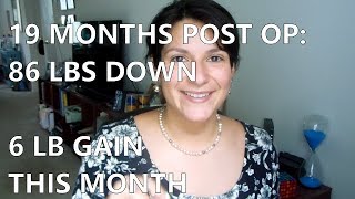 Gastric Sleeve (VSG) - 19 Months Post-Op - Lesson Learned