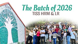 Introducing, TISS HRM \u0026 LR : Batch of 2026 !