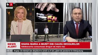 CĂTĂLIN ȚONE, EXPERT ANTIDROG, DESPRE CONCLUZIILE MEDICO-LEGALE AL MORȚII MARIEI SHARA. Știri b1tv