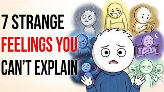 7 Emotions You Feel But Can't Explain — Psychology Names Them