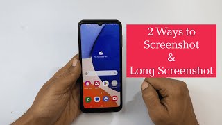 Samsung Galaxy A14 5G : How to screenshot -2 Ways Plus Long screenshot