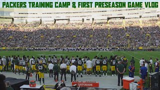 Packers Training Camp & First Preseason Game Vlog
