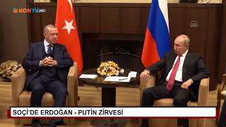 Soçi'de Erdoğan - Putin zirvesi