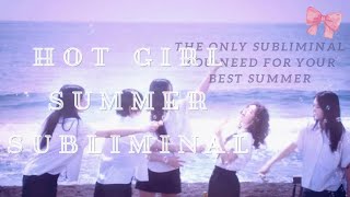 The only hot girl summer subliminal you will ever need
