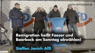 Remigration heißt Faeser und Baerbock am Sonntag abwählen! Steffen Janich AfD