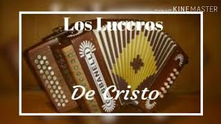 Los Luceros de Cristo : Amigo Eterno