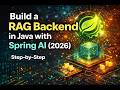 Build a RAG Backend in Java with Spring AI (2026) | Step-by-Step
