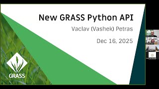 Webinar on New GRASS Python API