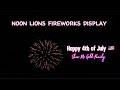 HAPPY 4TH Of JULY🇺🇸~NOON LIONS FIREWORKS DISPLAY AT OFTIMIST BALL PARKS 7-4-24 @Show Me Gold Family