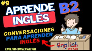 Inglês - Nivel Avanzado  (9) - Diálogos em Inglês - English Conversations B2