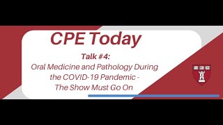 Oral Medicine and Pathology During the COVID 19 Pandemic