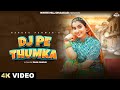 RENUKA PANWAR : DJ Pe Thumka (Official Video) | Arvind | Soubhagya | Latest Haryanvi Song 2024 |