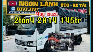 ✅Bán xe Tải 2t4 2014 máy isuzu tubor.❤️ 145tr bao test 3 ngày. Và đc bảo hành 0777.7777.31..