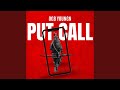 Put Call