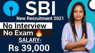 SBI New Recruitment 2021 | SBI Vacancy 2021|BEL Recruitment 2021 |Govt Jobs Sep 2021