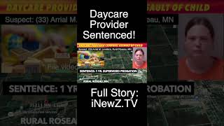 UPDATE: Roseau Daycare Provider Sentenced