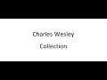 Charles Wesley - Collection