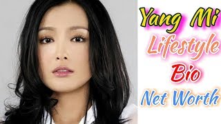 Chinese actress Yang Mi Lifestyle, Age, Birth, Height, Weight, Boyfriend,  Children, Net worth, etc