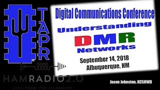 Understanding DMR Networks | TAPR DCC 2018