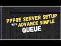 My PPPOE Server Setup 2021 + Advance Simple Queue [Tagalog]