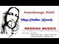 ఆనందమగు ముక్తి anandamagu mukti telugu christian karaoke messiah musics telugu