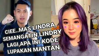 CIEE MAS LINDRA KEMBALI SEMANGATI LINDRI,APA INI KODE TUK LUPAKAN MANTAN⁉️