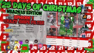 25 DAYS OF CHRISTMAS NBA2K18 SNIPING EDITON - BEST SNIPE FILTER FOR LOW MT - EPI 1