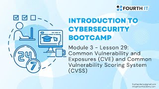 Module 3 - Lesson 29 - CVE & CVSS