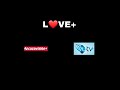 Love+, Cazavisión+ and VU TV+ New Logo