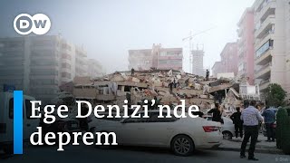 Ege Denizi'nde deprem: İzmir'de binalar yıkıldı - DW Türkçe