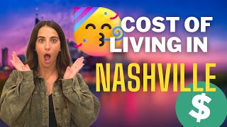 Cost of Living in Nashville Tennessee | Nashville Affordability