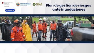 Webinar: "Plan de Gestión de Riesgo ante Inundaciones"