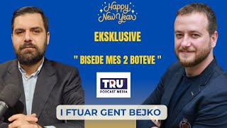 Tru Podcast nga Shpend Gashi - Bisedë mes 2 Botëve - I ftuar Gent Bejko