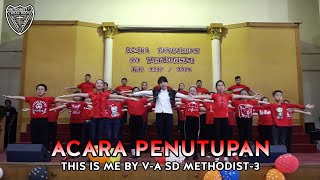 Acara Penutupan V-A Methodist - 3 T.P. 2017/2018