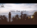 Kovan & Alex Skrindo - Into The Wild (feat. Izzy) (Lyrics)