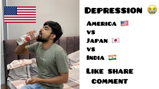 Depression - USA 🇺🇸 vs Japan 🇯🇵 vs India 🇮🇳 ~ Who is Best ? Dushyant Kukreja #shorts #ytshorts