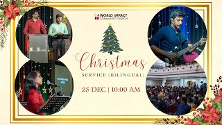 WICC Christmas Online Service - 25 December 2022 [Bilingual]