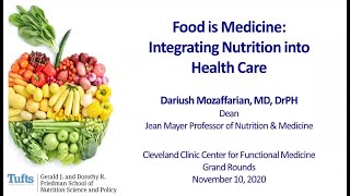 Food is Medicine: Integrating Nutrition into Health Care