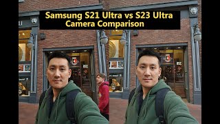 Samsung S23 Ultra Vs S21 Ultra photo and Video comparison | Camera review