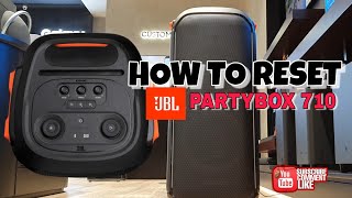 How to Reset your JBL Partybox 710 tutorial