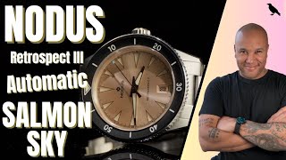 NODUS Retrospect lll SALMON SKY Automatic Watch Review| Affordable Vintage Diver Design