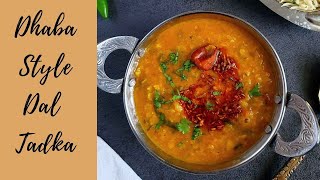 Dhaba style Dal tadka recipe