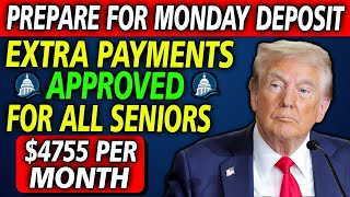 Monday is a Deposit Day! Trump's BIll Approved $4,755 Per Month Increase For Social Security \u0026 SSDI!