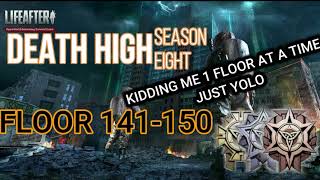 [Guider of Dawn][LifeAfter Season 3] Death High Season 8 : Floor 141 - 150