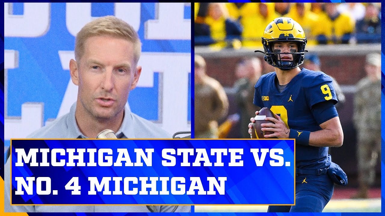 Michigan State At No. 4 Michigan Preview | The Joel Klatt Show - YouTube