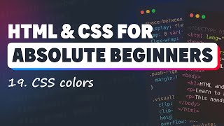 HTML & CSS for Absolute Beginners: CSS color basics