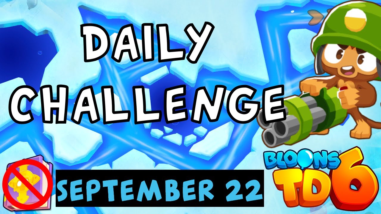 Bloons Td 6 Daily Challenge Sharp Damage Only No Hero No Mk No Powers September 22 2023 Bloons Td 6 Daily Challenge Sharp Damage Only No Hero No Mk No Powers September 22 2023
