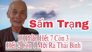 10 Phần hết 7 còn 3 | Hết 2 còn 1 mới ra thái bình